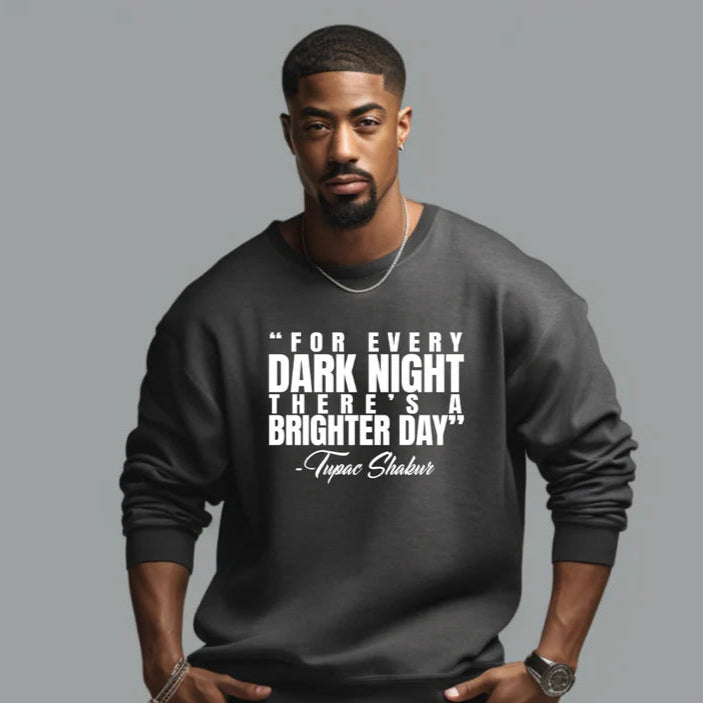 For Every Dark Night