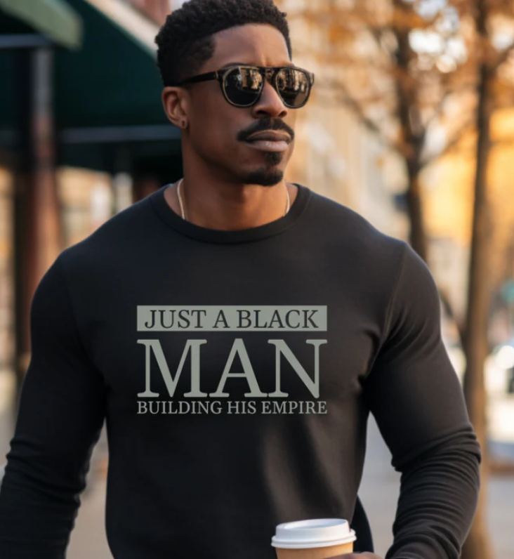 Just a Black Man Building His Empire