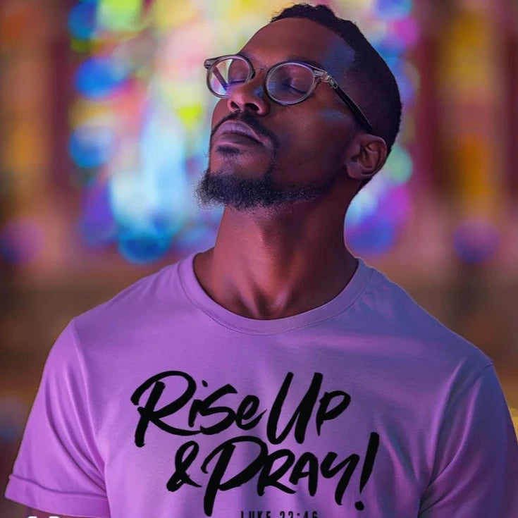 Rise Up & Pray